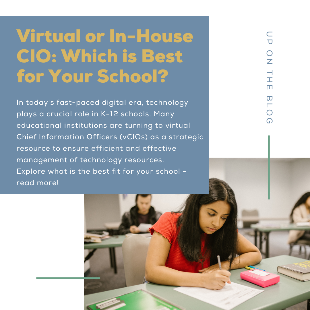 Blog: Virtual or In-House CIO: Which is Best for Your School?