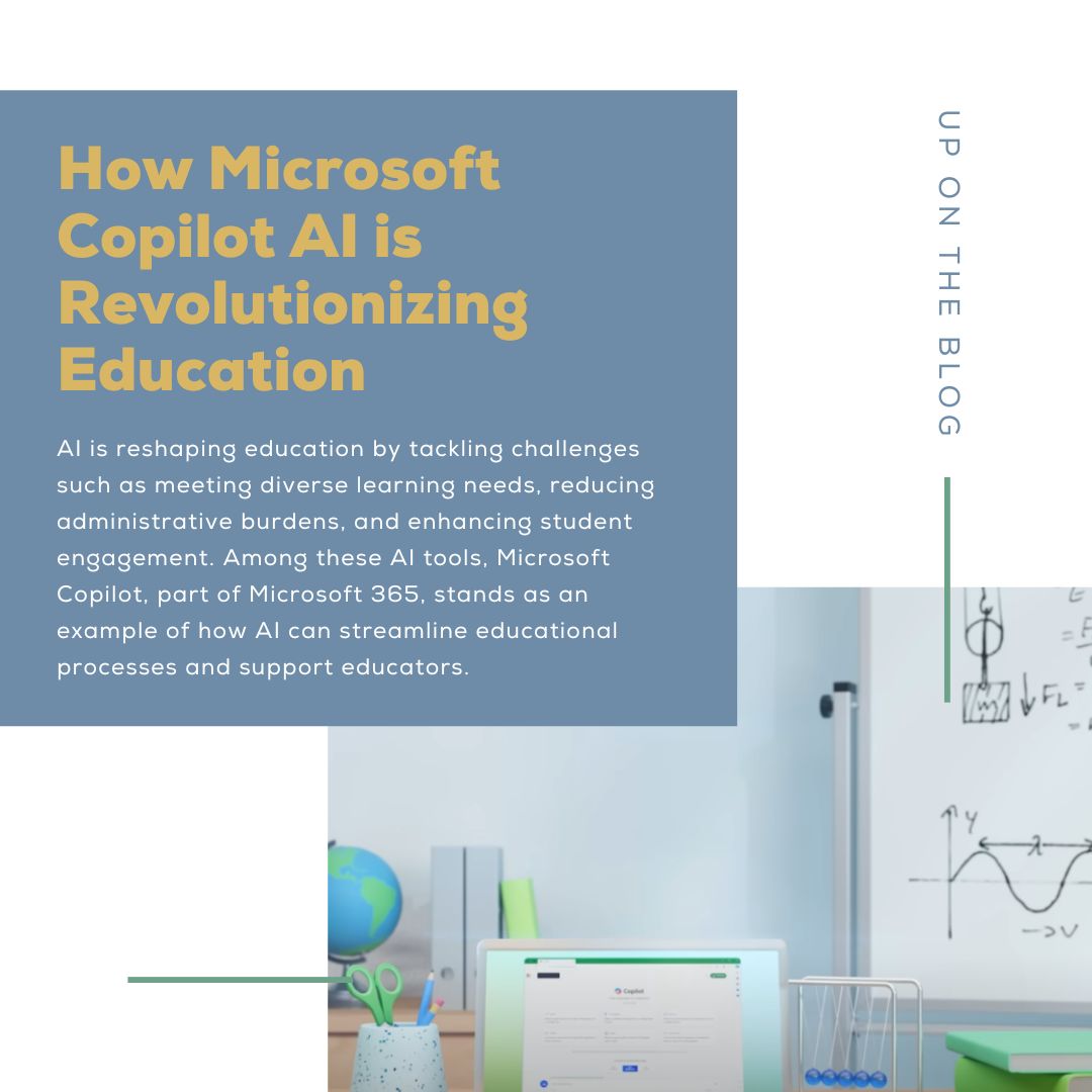 Blog: How Microsoft Copilot AI is Revolutionizing Education