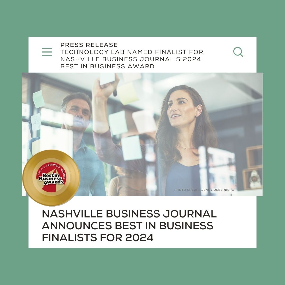 Technology Lab Named Finalist for Nashville Business Journal's 2024 Best in Business Award
