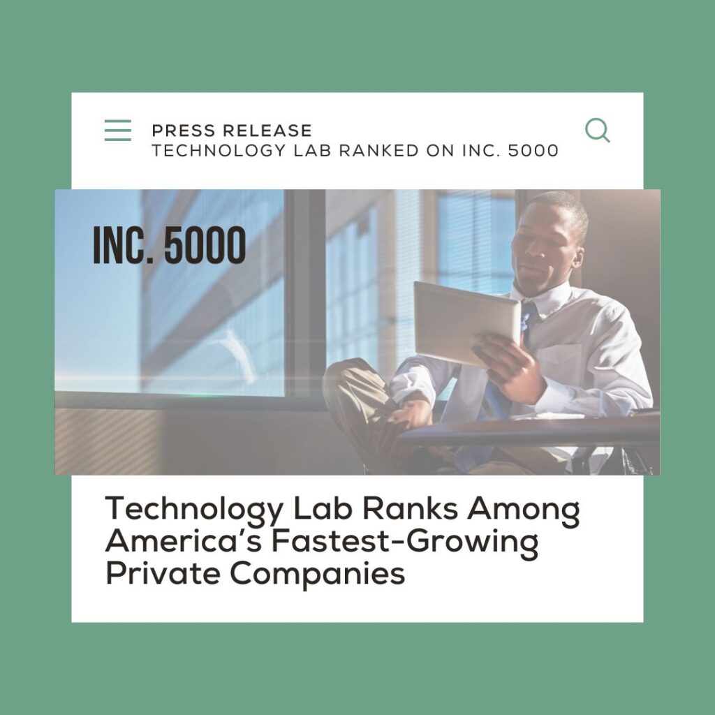 Press Release: Technology Lab Ranks on the 2024 Inc. 5000