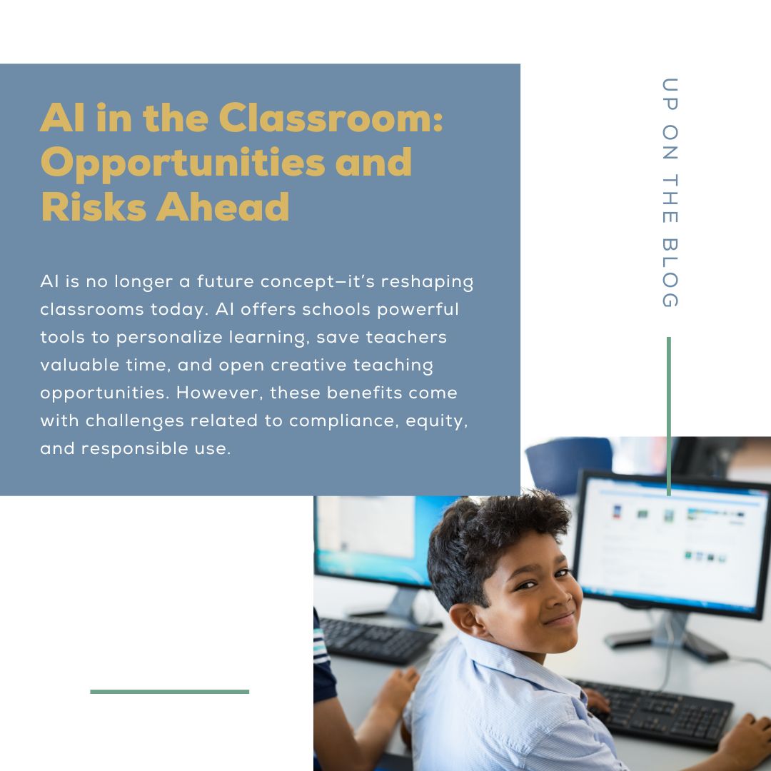 Blog - AI in the Classroom: Opportunities and Risks Ahead