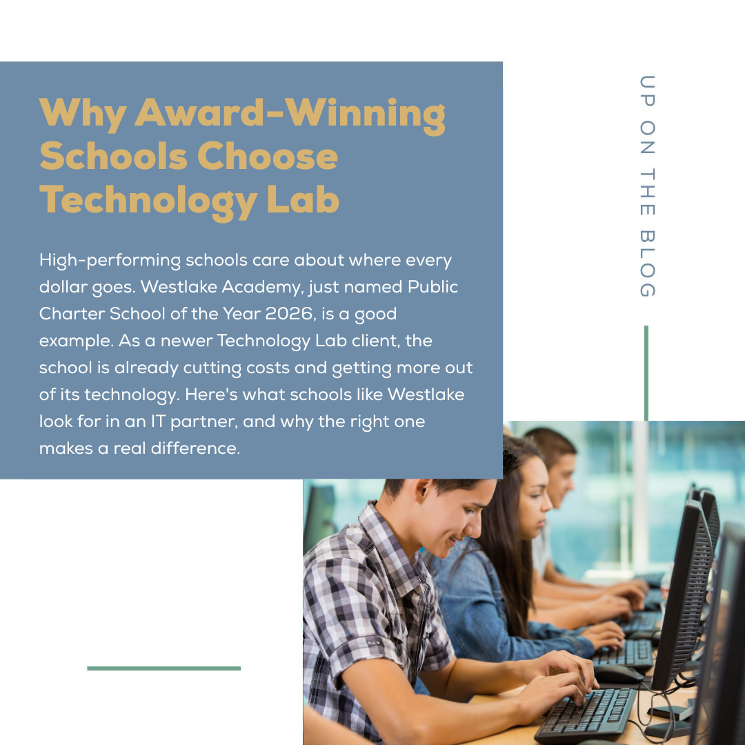 Why Award-Winning Schools Choose Technology Lab