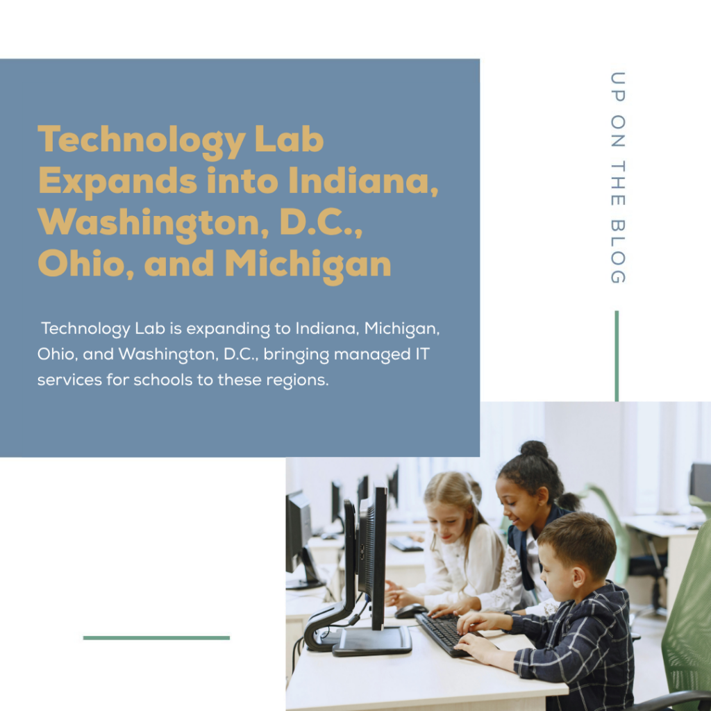 Technology Lab Expands K-12 IT Services to Five Markets